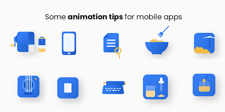 Some animation tips for mobile apps