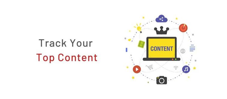 Keep a Track of Your Top Content