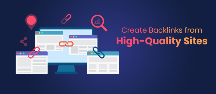 Get Backlinks from High-Quality Sites