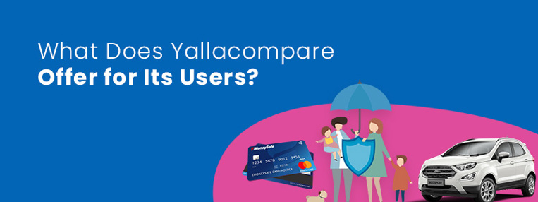 What Does Yallacompare Offer for Its Users?