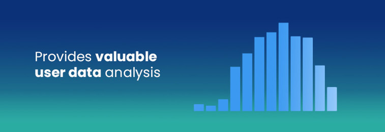 Provides valuable user data analysis