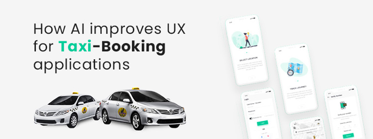 How AI improves UX for taxi-booking applications