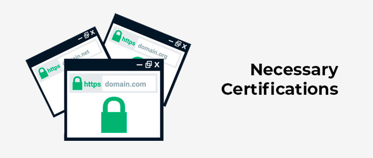 Necessary Certifications