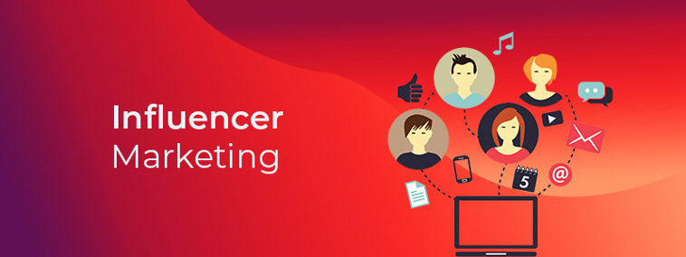 Influencer Marketing