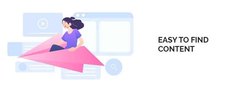 Easy to find content