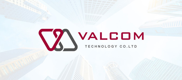 About Valcom Technology Co. LTD