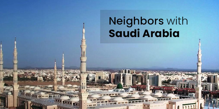 Neighbors with Saudi Arabia