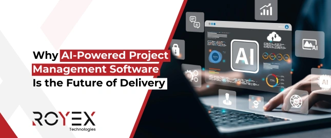 Why AI-Powered Project Management Software Is the Future of Delivery