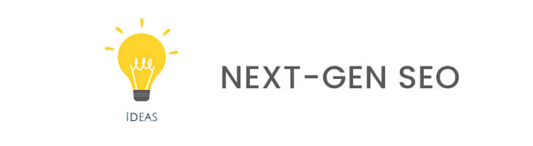 NEXT-GEN SEO: