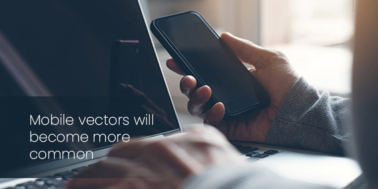Mobile vectors are becoming more common