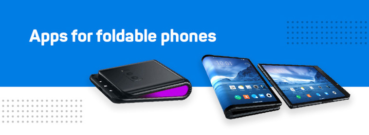 Apps for foldable phones