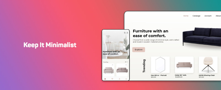 Keep It Minimalist
