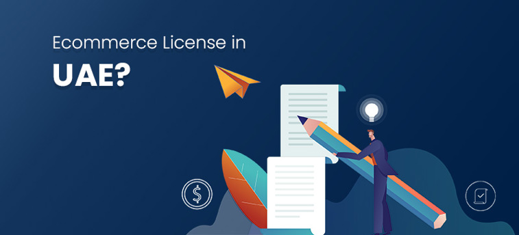Ecommerce license in the UAE