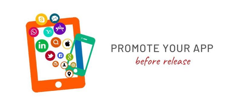 Start Promoting Before Releasing your App