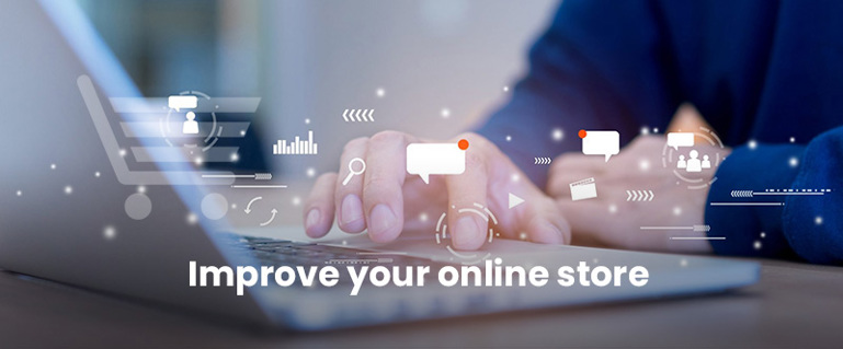 Improve your online store