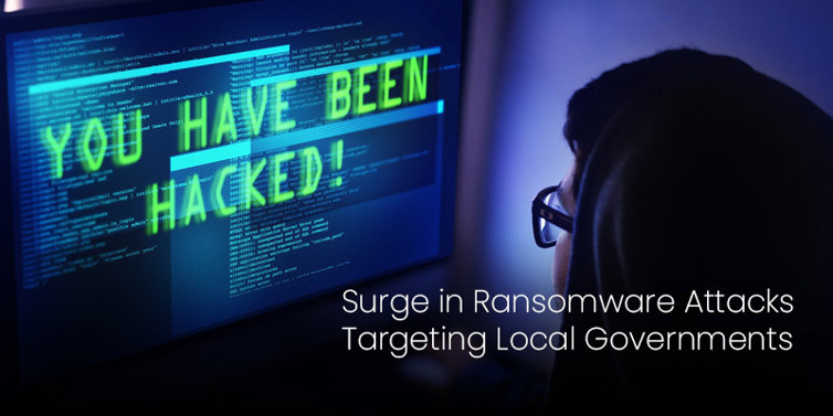 Surge in attacks by Ransomware targeting local governments