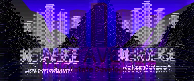 Metaverse Real Estate Property Development