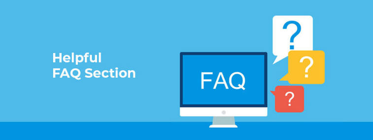 Helpful FAQ Section