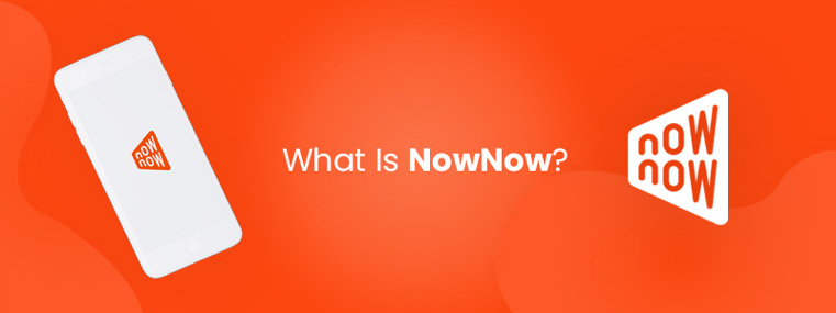 What Is NowNow?