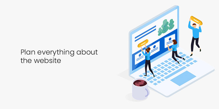 Plan everything about the website