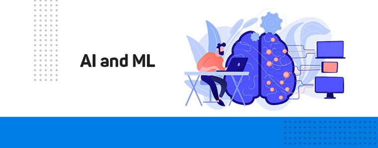 AI and ML