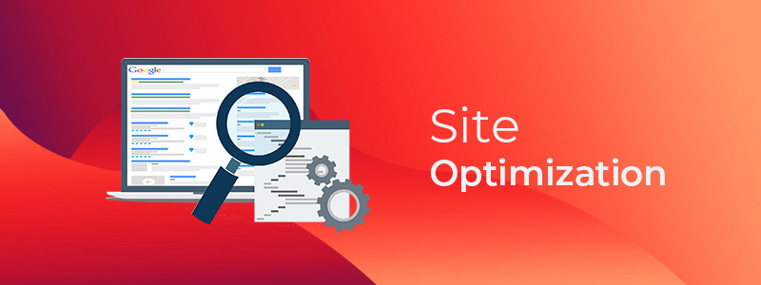 Site Optimization